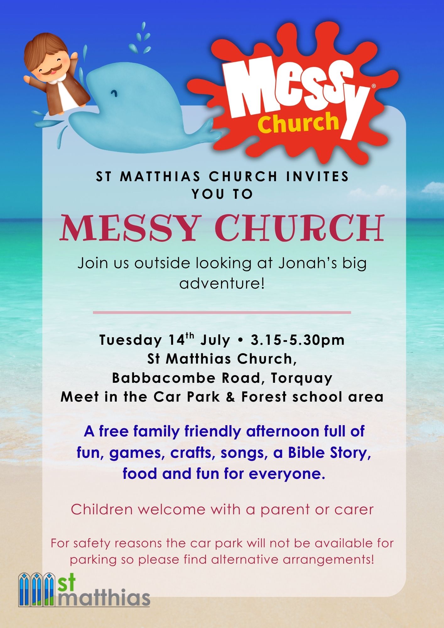 This is a poster showing Jonah and the Whale and advertises Messy Church on Tuesday 14th July